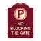 Signmission No Blocking the Gate with Graphic Heavy-Gauge Aluminum Architectural Sign, 24" x 18", BU-1824-23850 A-DES-BU-1824-23850 - alternate 1
